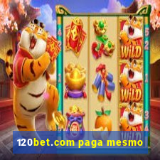 120bet.com paga mesmo